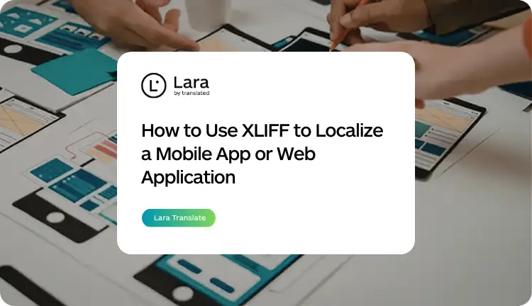 How to Use XLIFF in App Localization: iOS, Angular, and Symfony