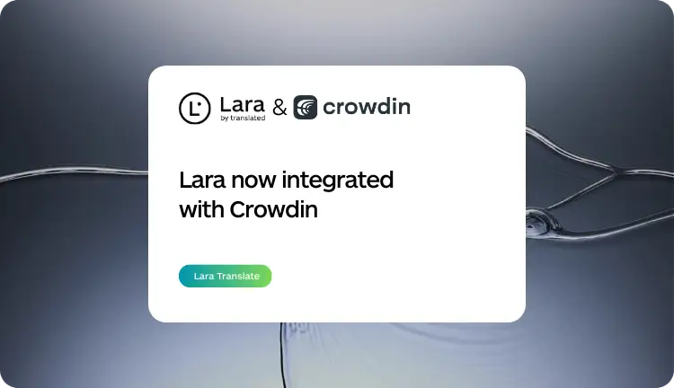 Lara + Crowdin Integration Setup Guide