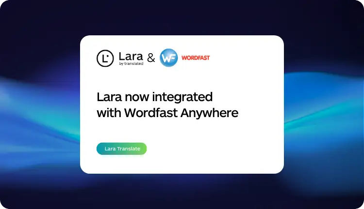 Lara + Wordfast Anywhere: Setup Guide