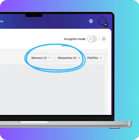 Glossary and translation memories